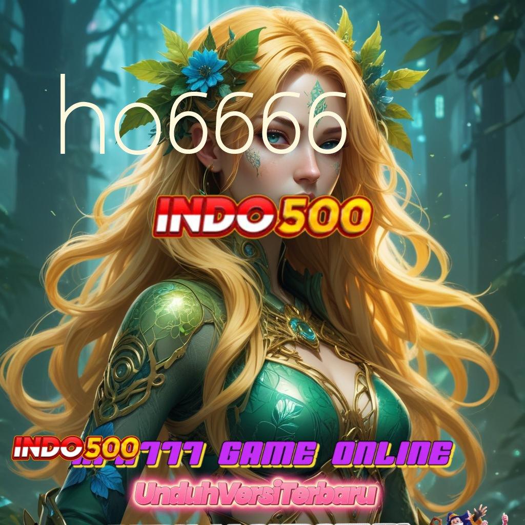 HO6666 dunia hiburan multigenre pengguna baru memukau