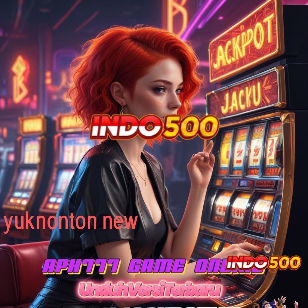 YUKNONTON NEW Slot APK Dengan RTP Stabil Download Gratis