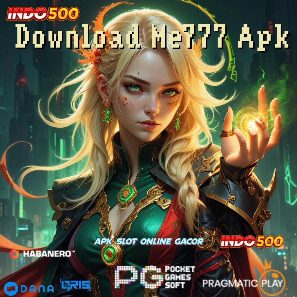 Download Me777 Apk