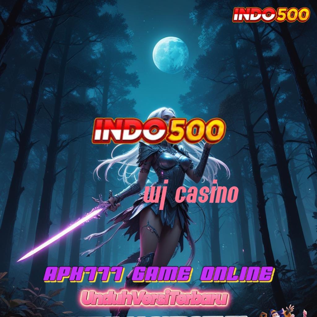 WJ CASINO | Deposit Pulsa 15 Ribu Slot Maxwin Apk Android Terbaru Unduh Sekarang