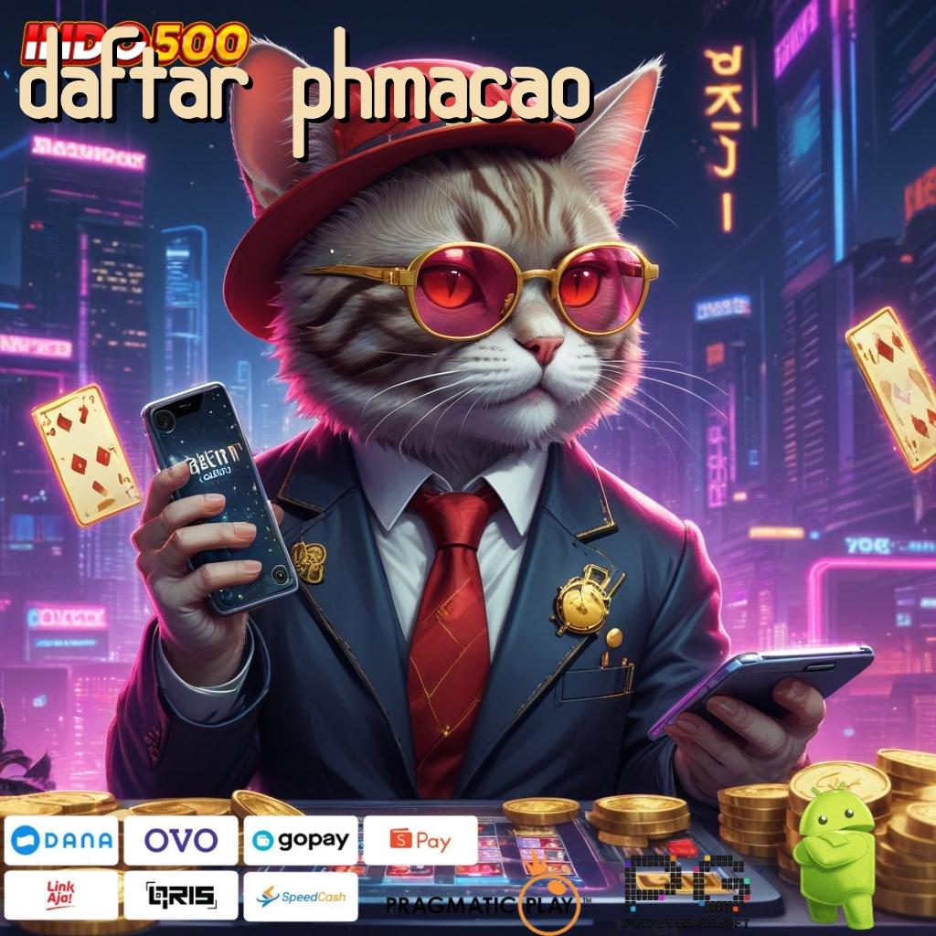 DAFTAR PHMACAO Perantara Digital Baru untuk Sistem Stabil