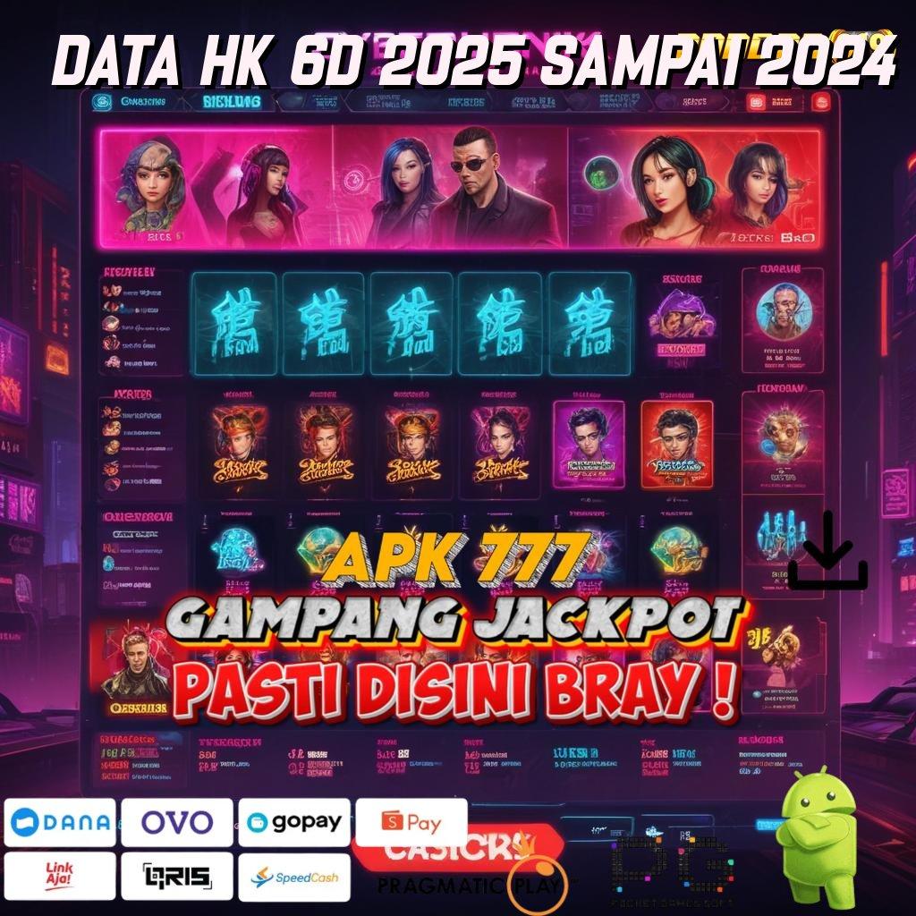 DATA HK 6D 2025 SAMPAI 2024 > Set Rejeki Tak Terduga Tertinggi Nomor