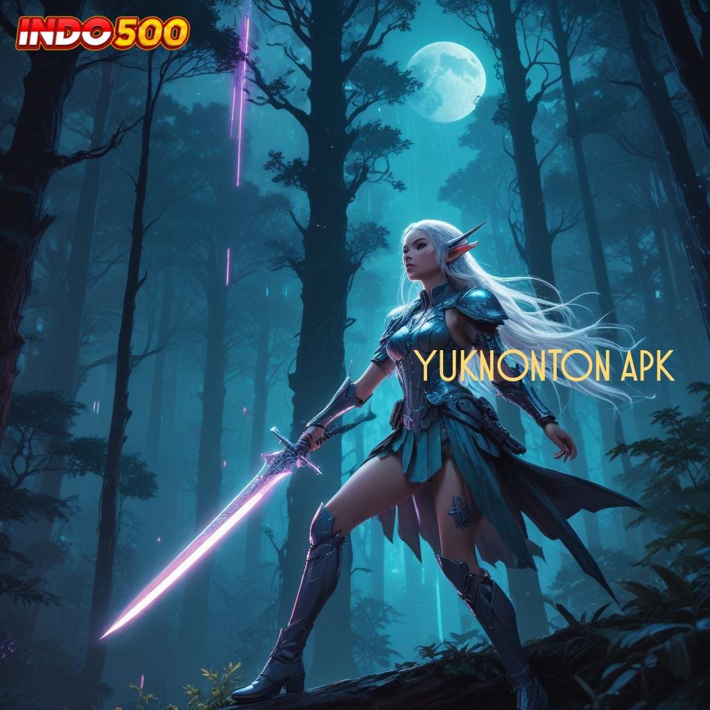 YUKNONTON APK ⚡ Pembaruan APK Event Bonus Gratis Lingkungan Kerja