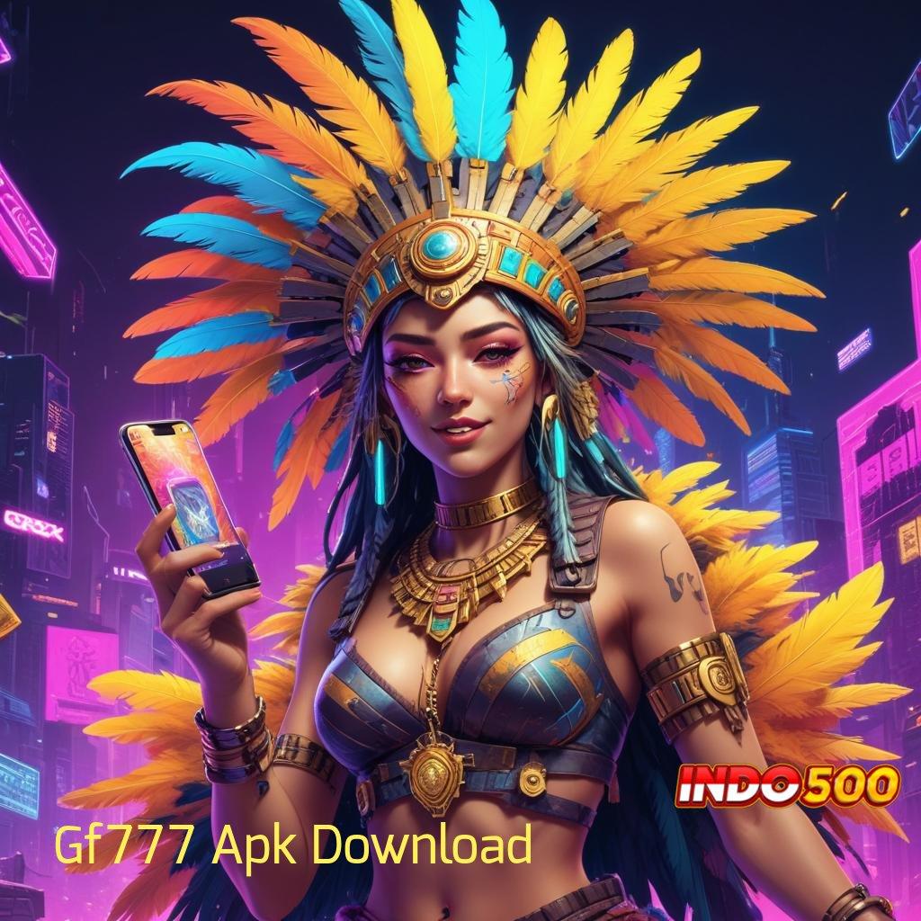 Gf777 Apk Download