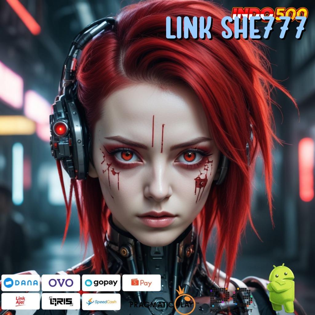 LINK SHE777 Slot Depo Linkaja Depo