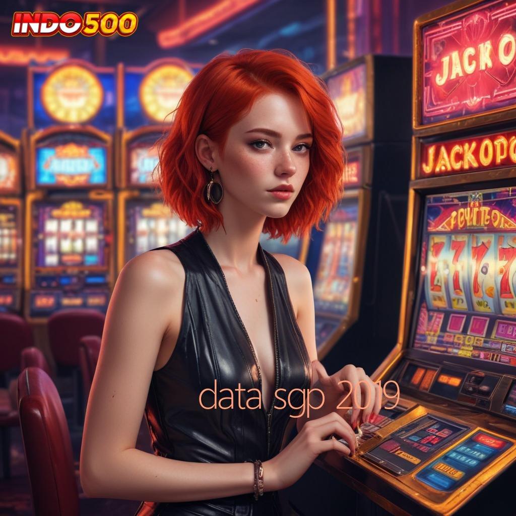 DATA SGP 2019 ✷ Peluang Besar Cuan Dari Modal Receh