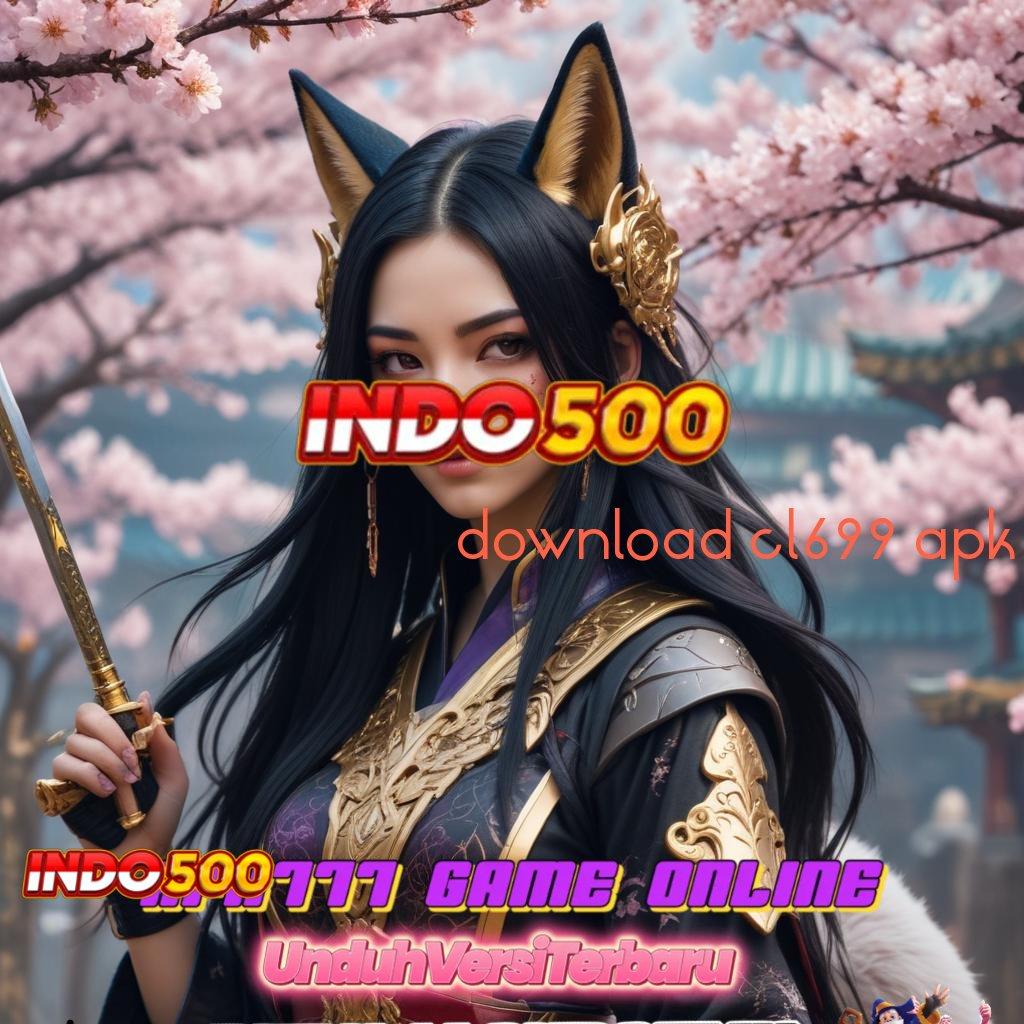 DOWNLOAD CL699 APK ♍ Winrate Maksimal Gampang Cara Deposit Game Slot Penghasil Uang Asli