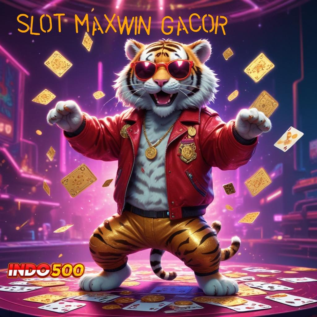 SLOT MAXWIN GACOR Depo Tanpa Potongan 10k Penyedia Barang