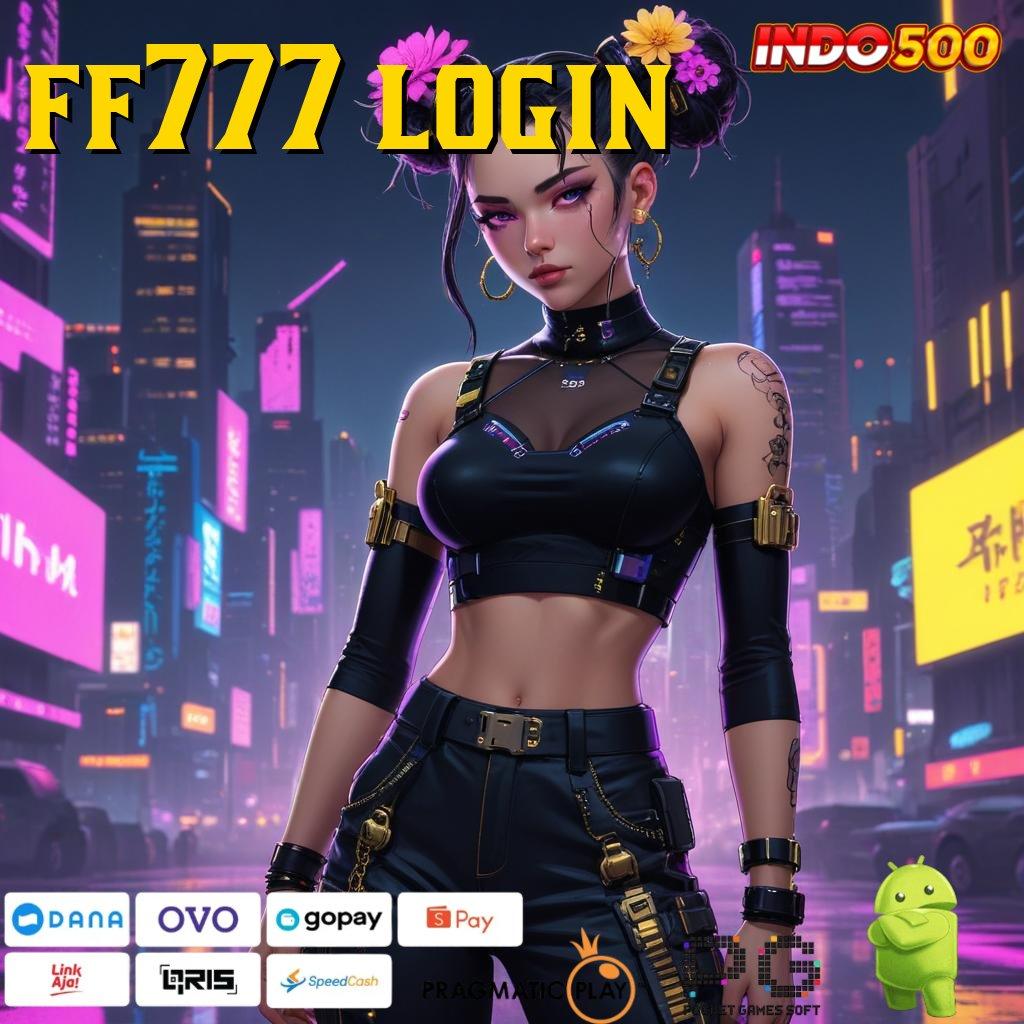 FF777 LOGIN Putar Seru APK Slot Idr 777 Teranyar untuk 2025