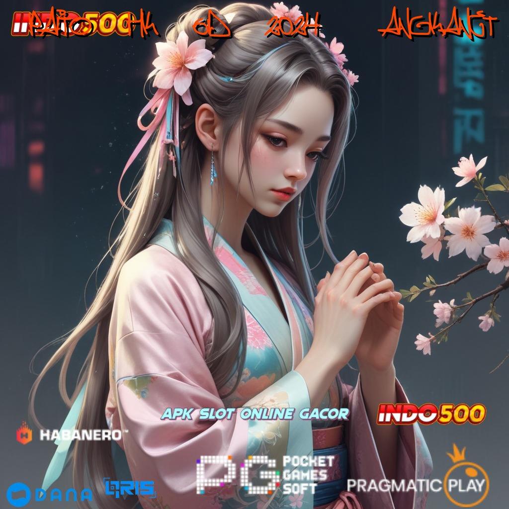 PAITO HK 6D 2024 ANGKANET 🎮 Dp Mandiri 20k Gampang Maxwin