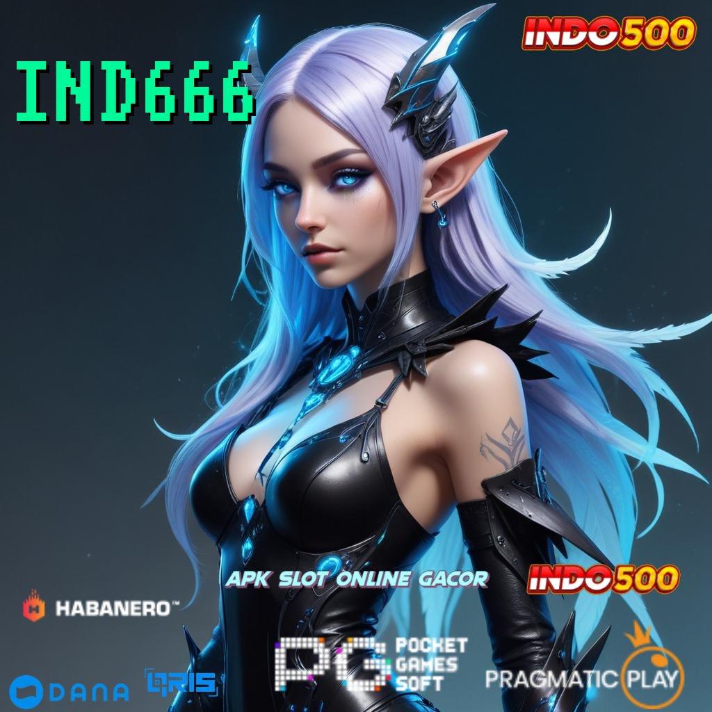 IND666 🥇 Versi 2.749 Event Spin Langsung