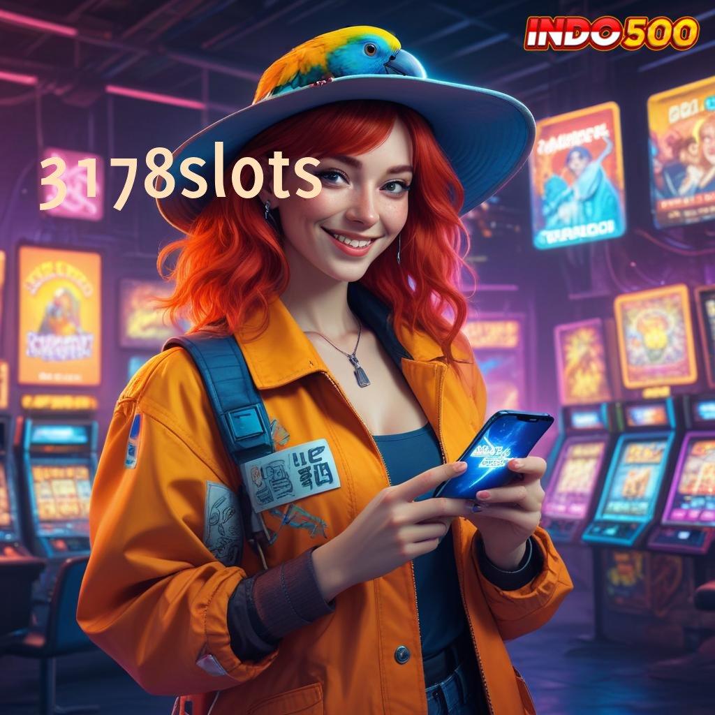 3178SLOTS tanpa uang pas banget teratas pertama