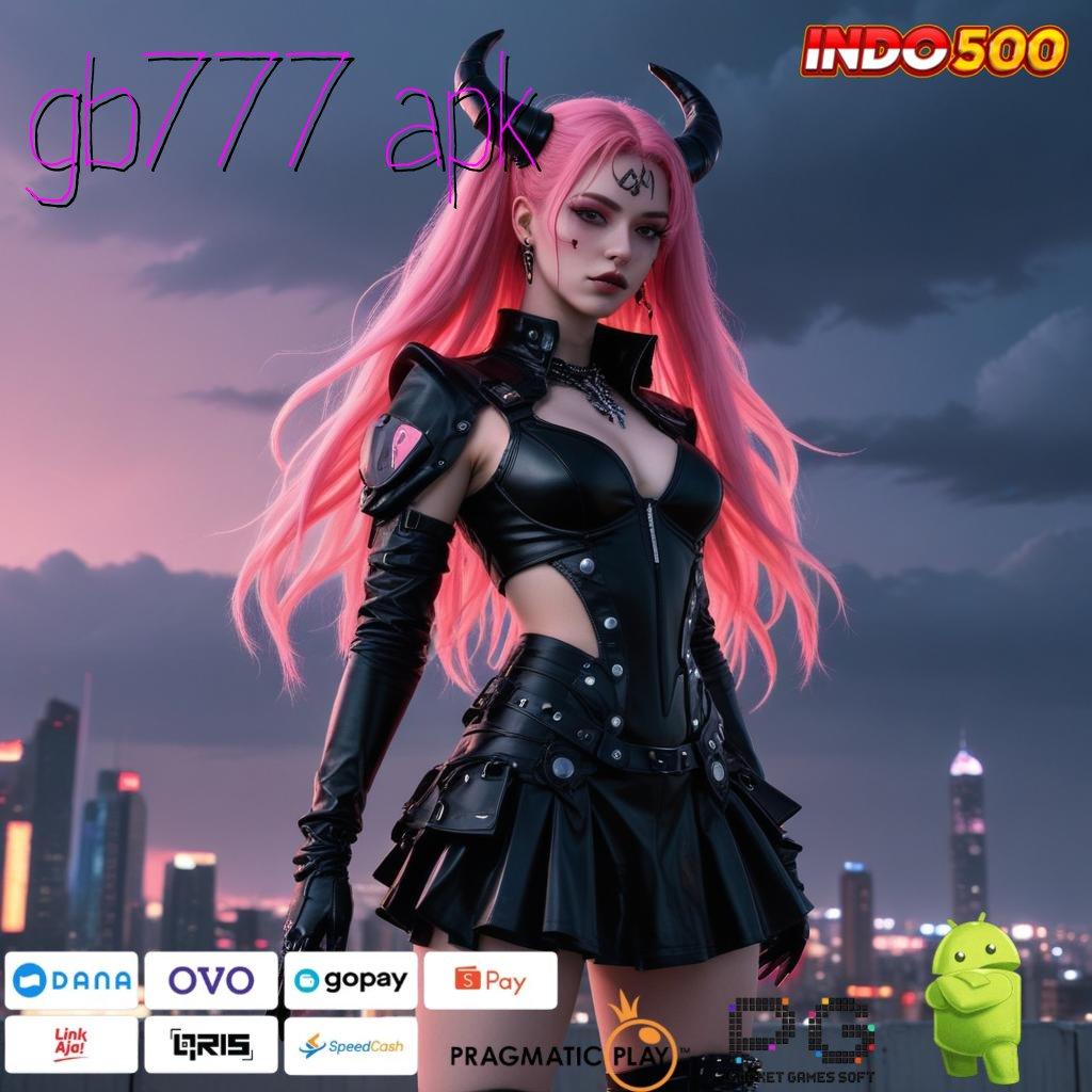 GB777 APK Server Prima Unduh Apk Android Original Full