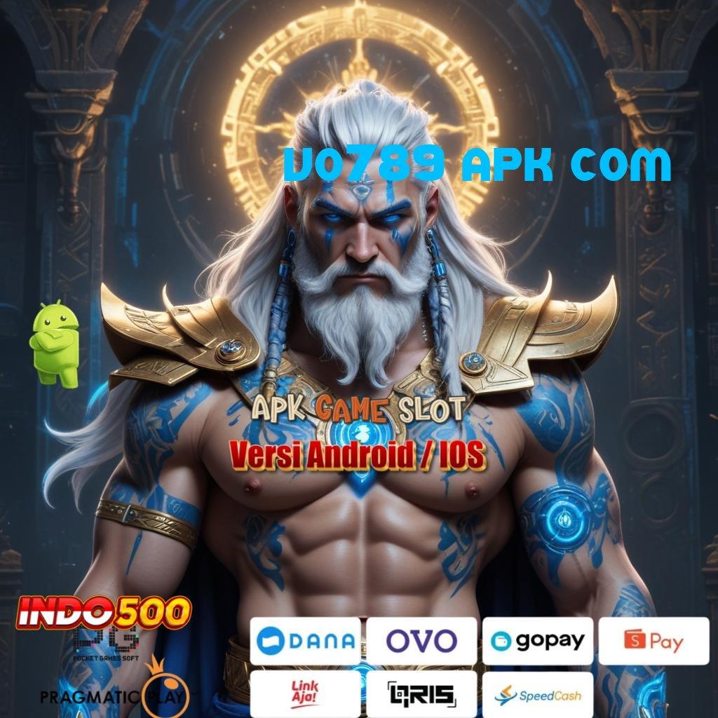 VO789 APK COM 🔥 jackpot nyata deposit mandiri tanpa hambatan