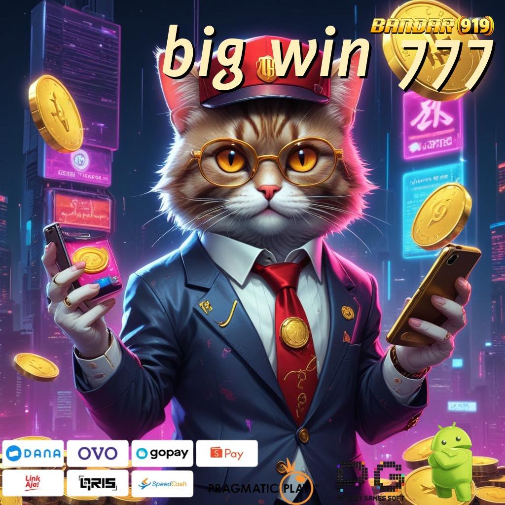 BIG WIN 777 | depo pulsa terjangkau 5k