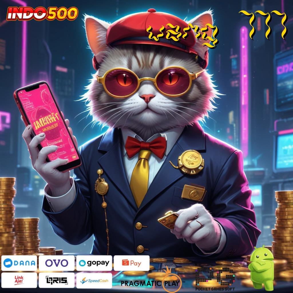 UANG 777 slot maxwin baru keberuntungan selalu dekat