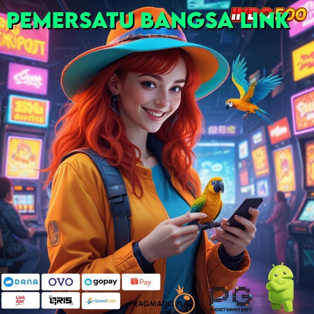 PEMERSATU BANGSA LINK Depo Bca 15 Ribu Sandi Emas Token