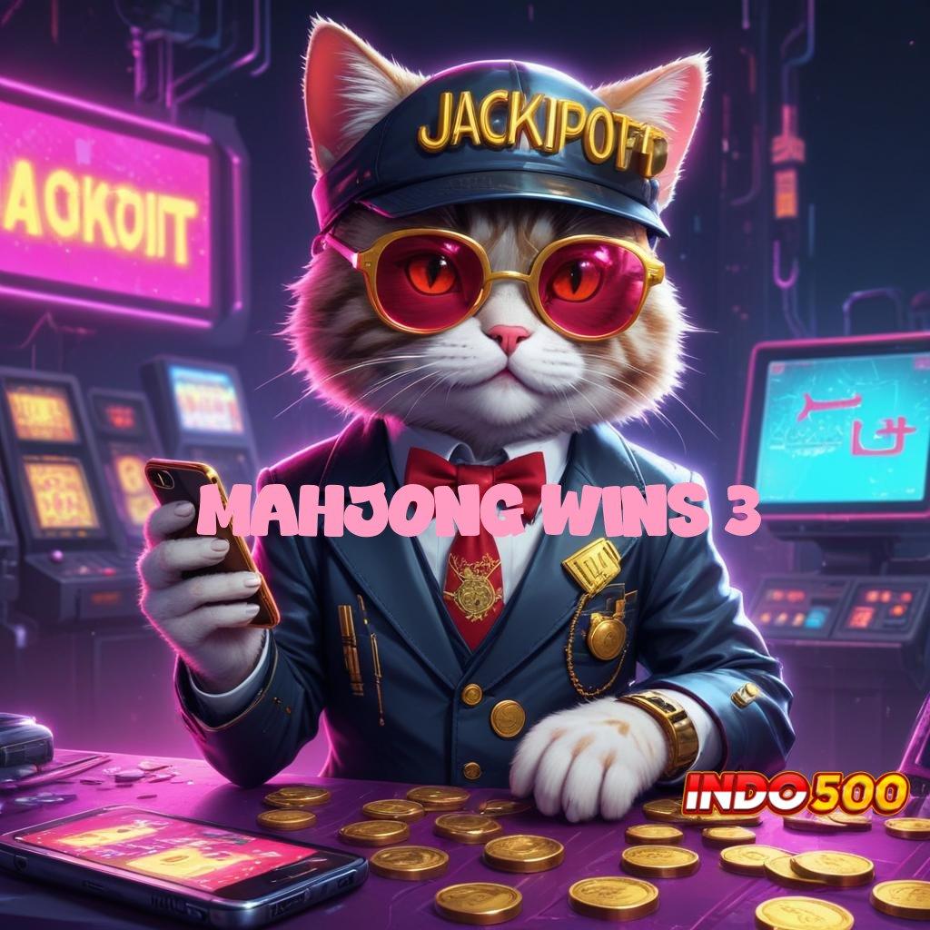 MAHJONG WINS 3 💥 Arsitektur Baru Dalam Arena Spin Stabil Hari Ini