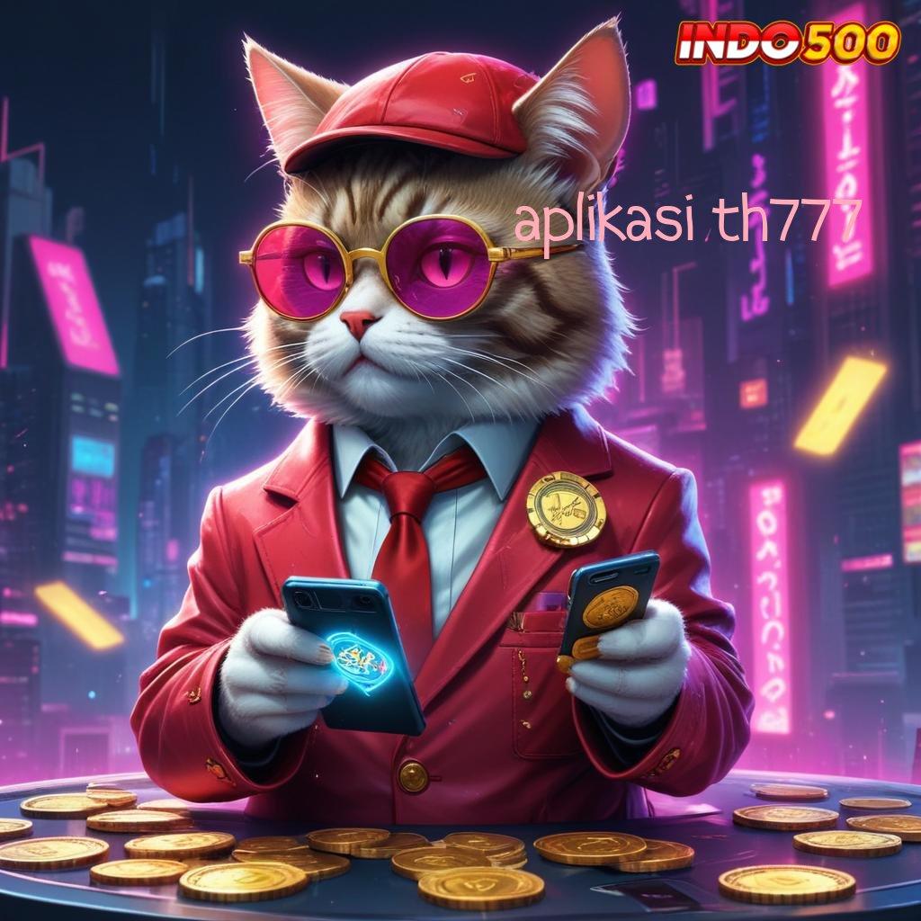 APLIKASI TH777 ✨ Juara Terus Tingkat Slot Tanpa Uang Deposit Apk