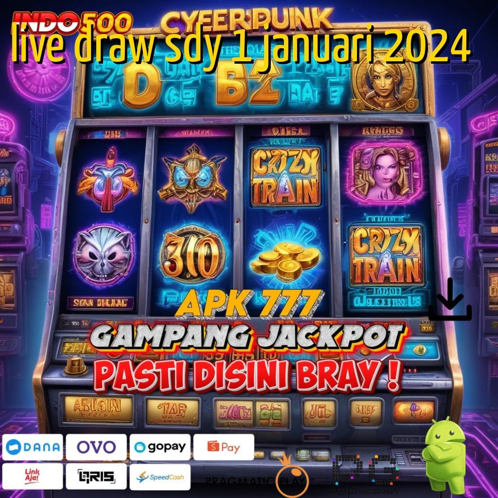 LIVE DRAW SDY 1 JANUARI 2024 Deposit Tanpa Potongan Idr 20 Gacor Slot 2025 APK, Si Siaga Cuan!