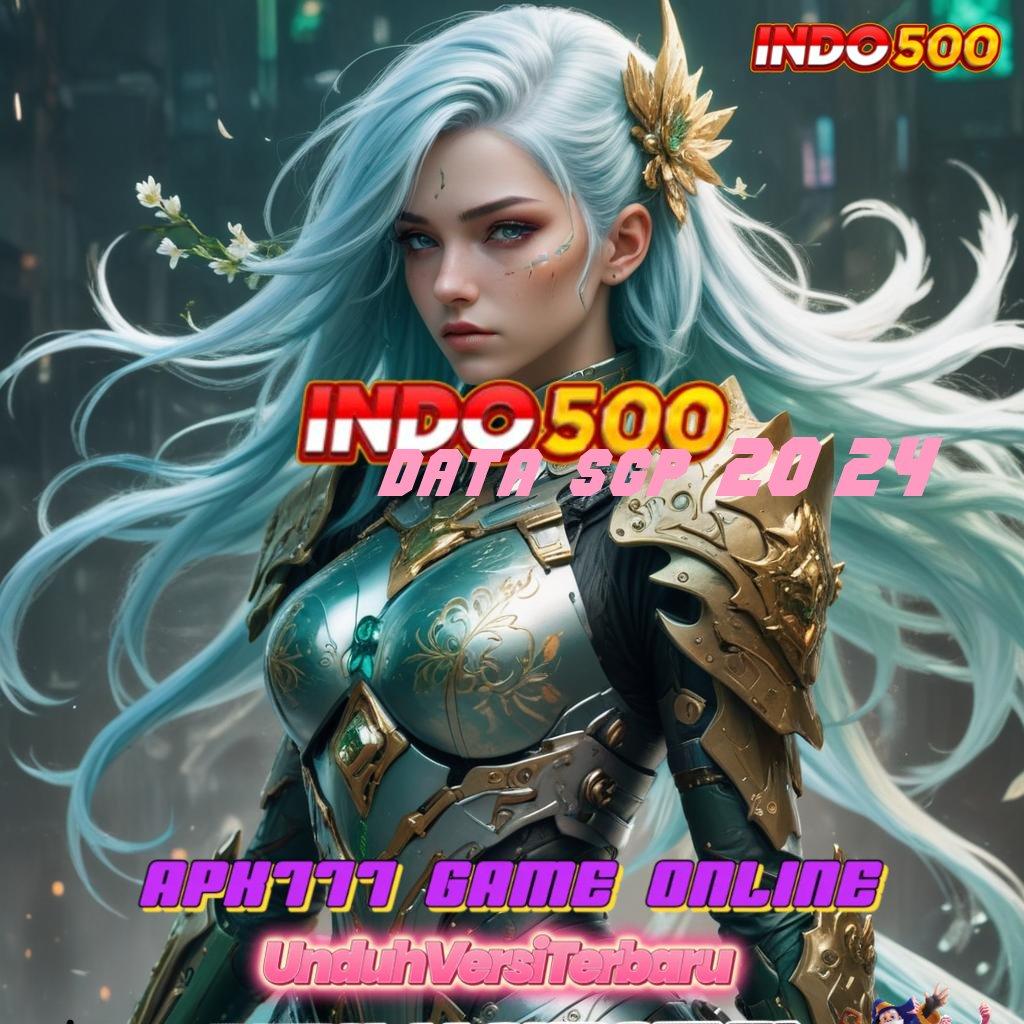 DATA SGP 2024 ➤ depo shopeepay mesin sultan langsung auto cuan