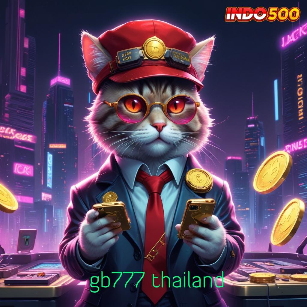 GB777 THAILAND ♍ link slot internasional proses gacor dinamis