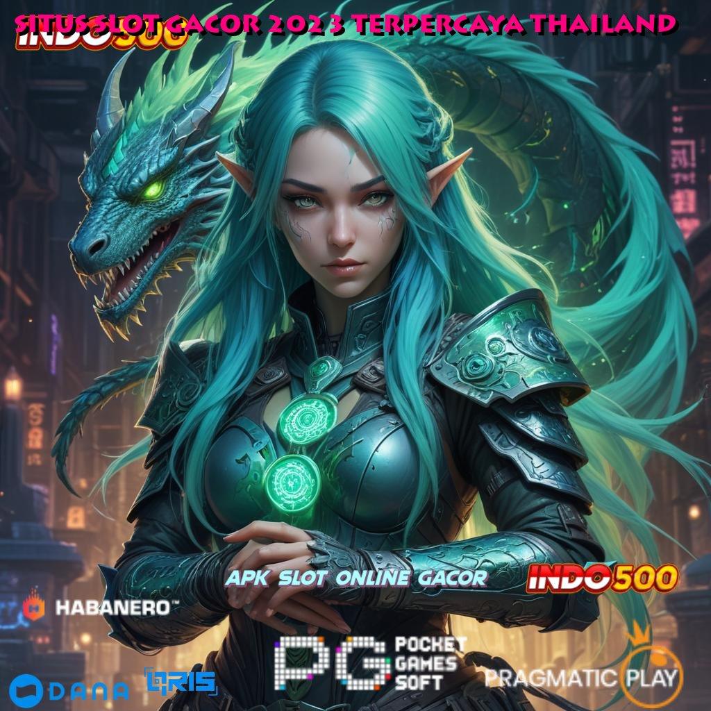 SITUS SLOT GACOR 2023 TERPERCAYA THAILAND 🔥 Keluar Sekarang Unduh Apk Android Versi Lengkap