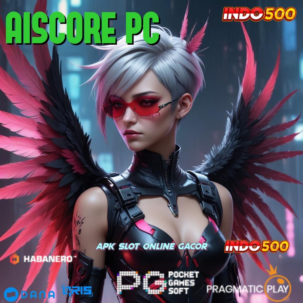 AISCORE PC → Bonus APK Pembaruan 60