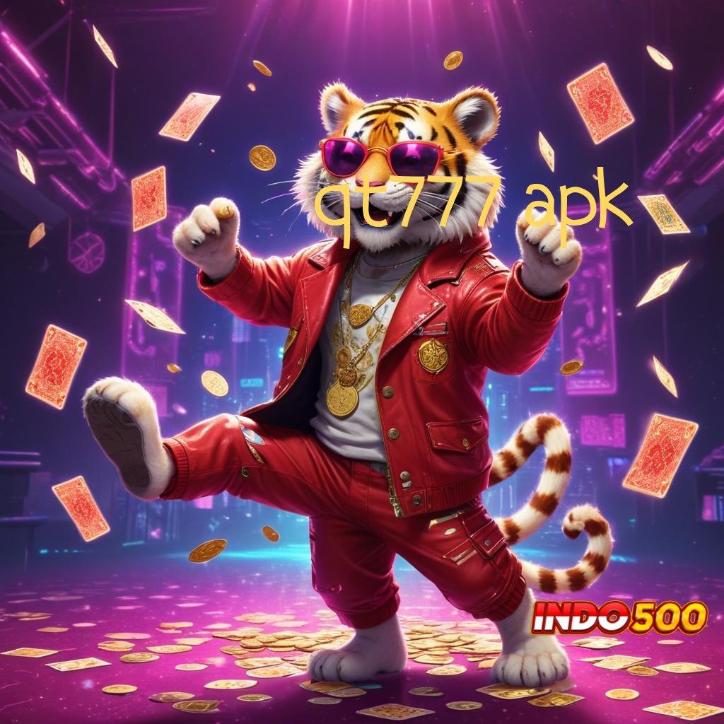 QT777 APK ➿ Depo Ewallet 15 000 Slot Hadiah Besar Thailand