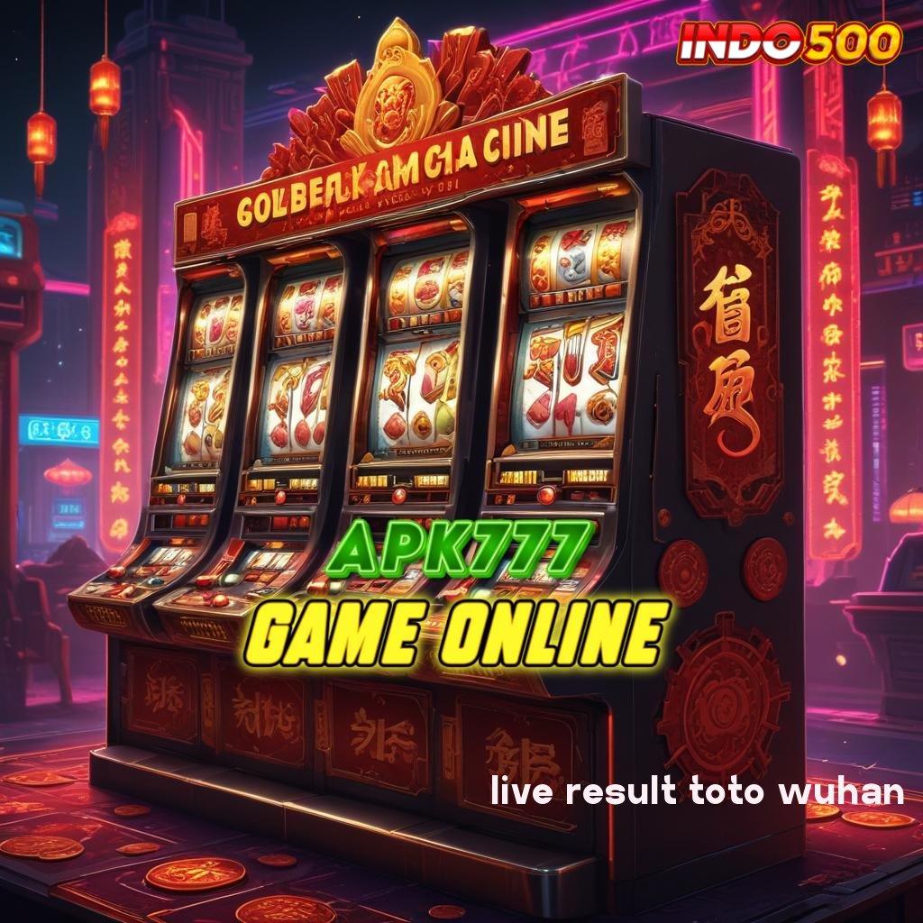 LIVE RESULT TOTO WUHAN Deposit Mandiri 5000 Permainan Yang Dioptimalkan