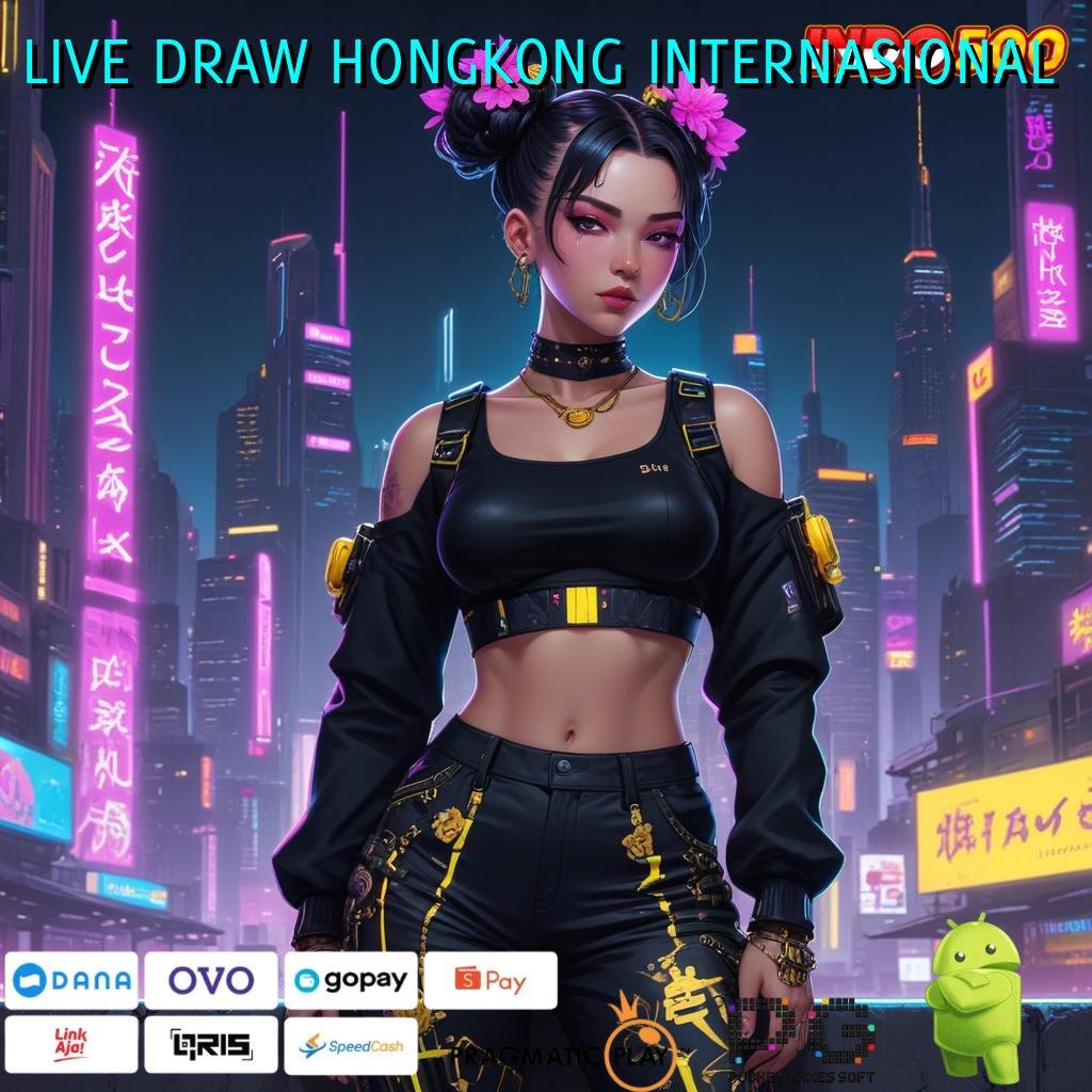 LIVE DRAW HONGKONG INTERNASIONAL ✨ Jalur Untung Efektif dengan Kecepatan Spin Tinggi