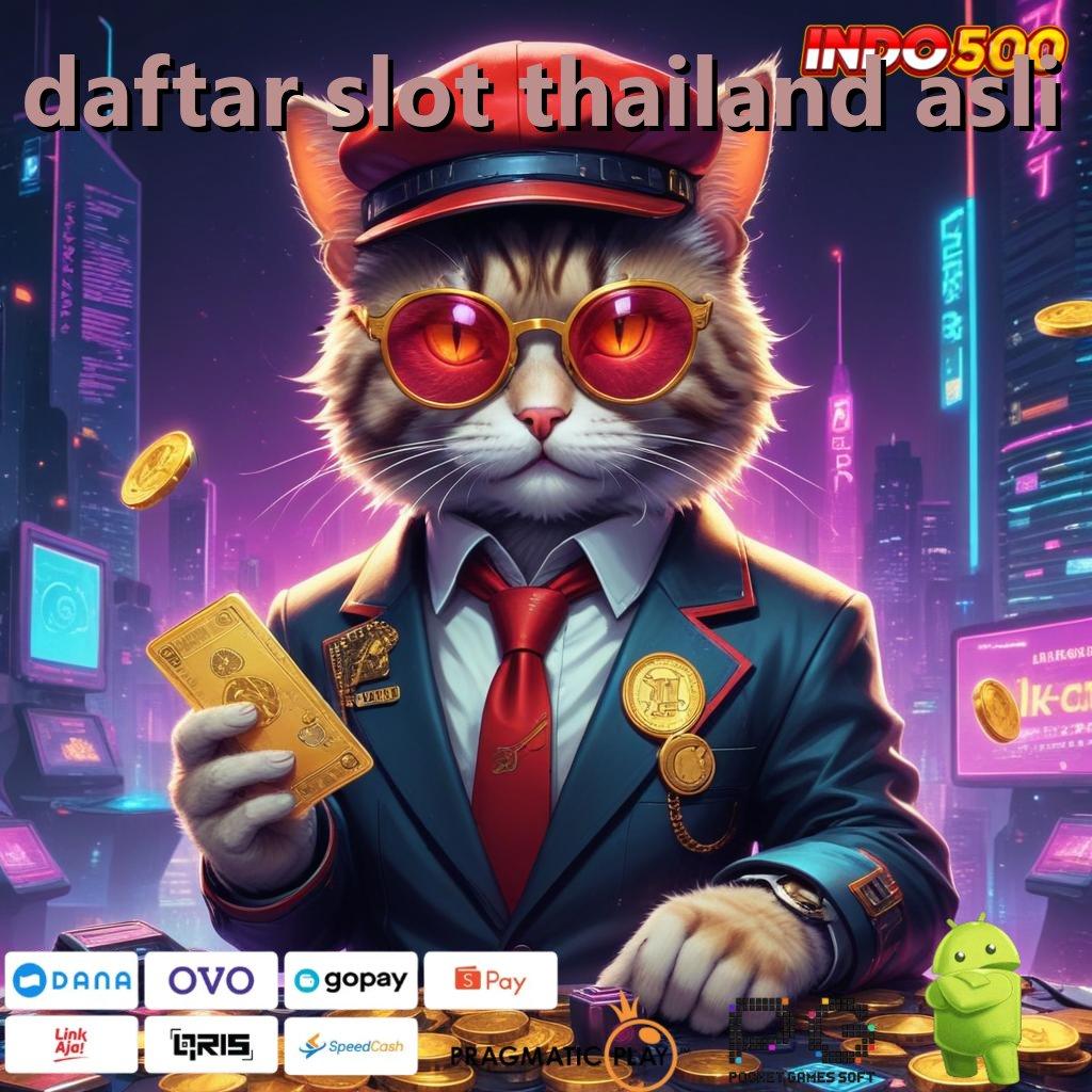 DAFTAR SLOT THAILAND ASLI rtp indonesia paling baru