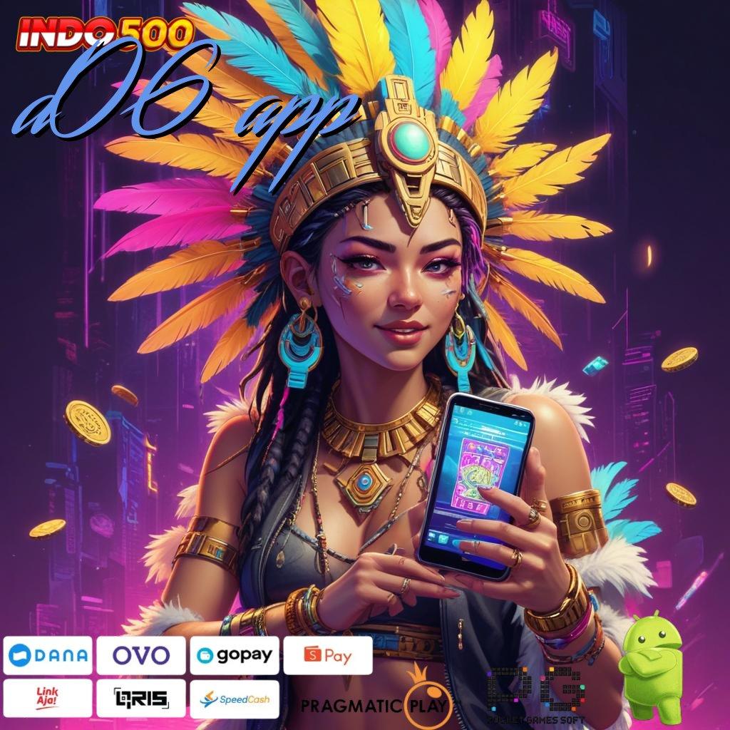 D06 APP Langkah Praktis Untuk Spin Dengan Bonus Gacor