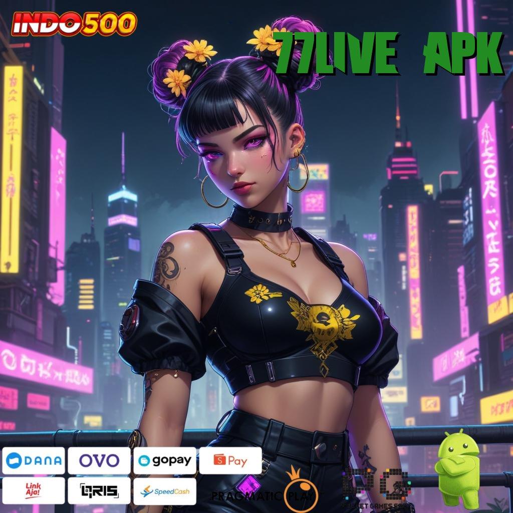 77LIVE APK Deposit Bank Jago 5000 Praktis Untuk Menang