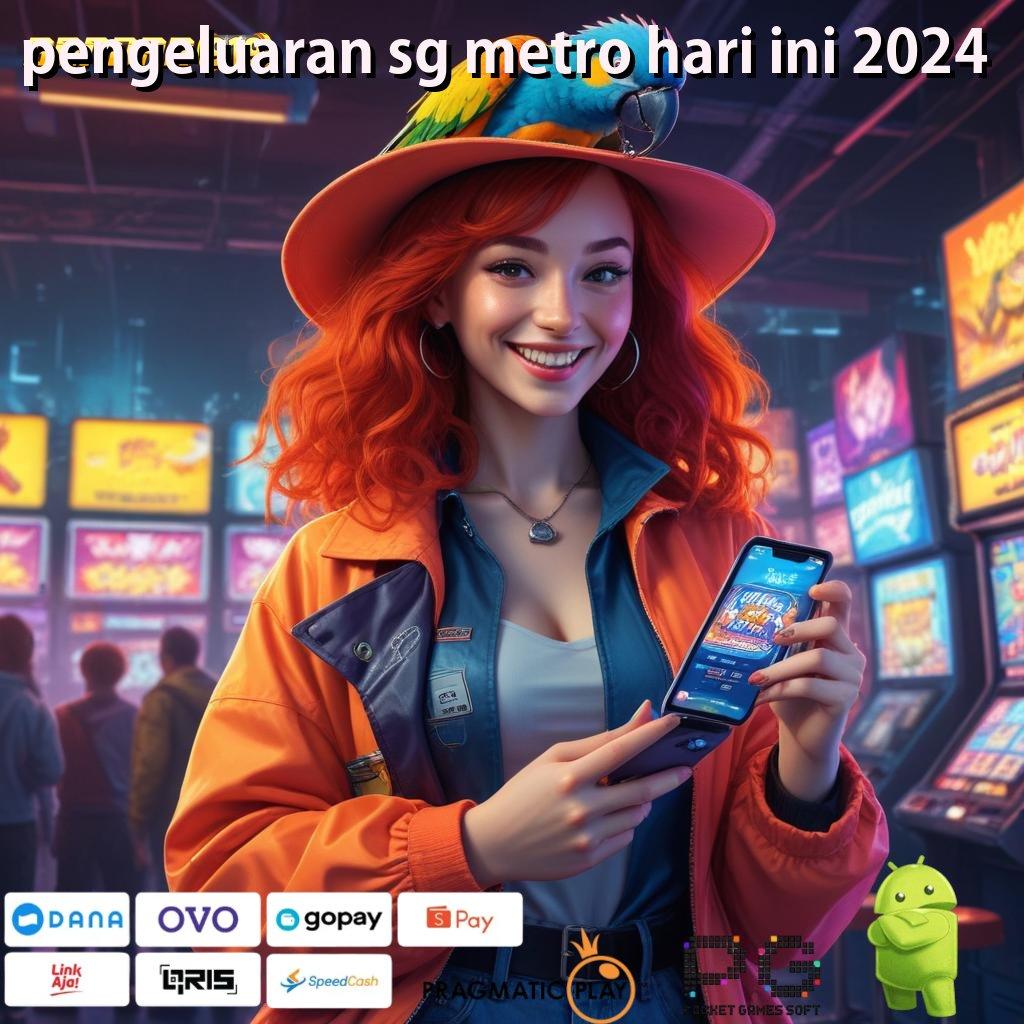 PENGELUARAN SG METRO HARI INI 2024 # Mesin Pintar Teknologi Baru Untuk Pendidikan