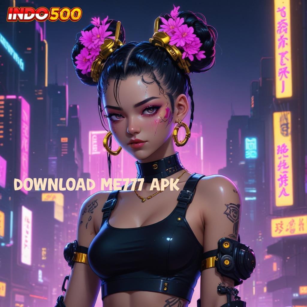 DOWNLOAD ME777 APK # dp