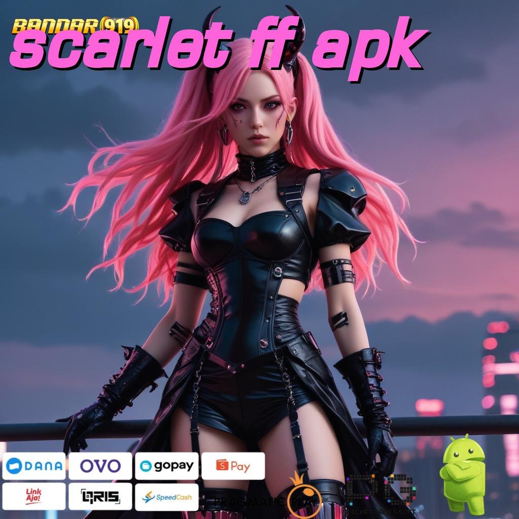 SCARLET FF APK > Bonus Event Pasang Aplikasi Android (Versi New) Stabil