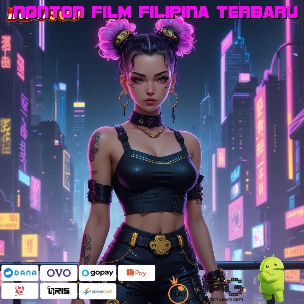 NONTON FILM FILIPINA TERBARU Aplikasi Jackpot Hari Ini Gacor