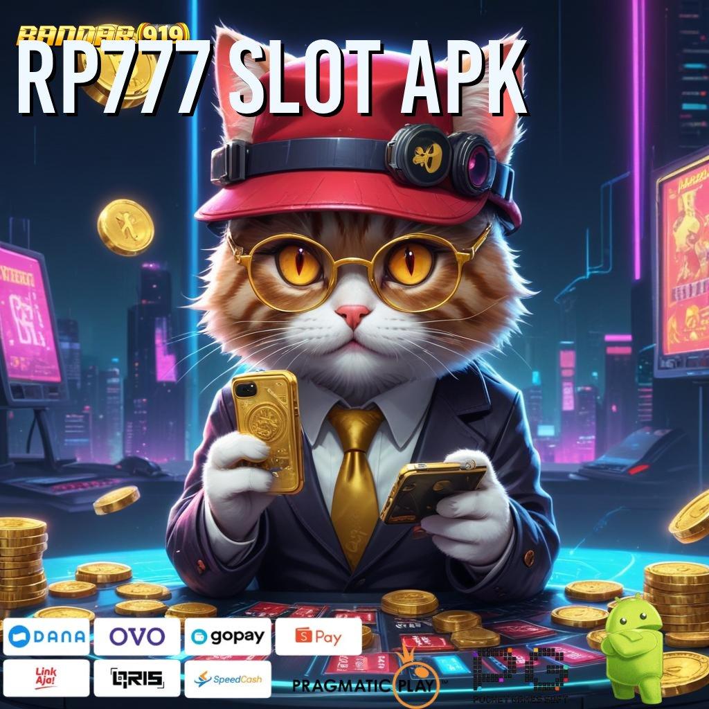 RP777 SLOT APK : Rasio Unggul Dengan Petualangan Baru Setiap Hari