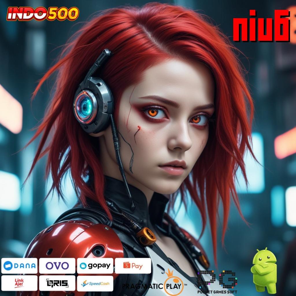 NIU6 Download Gratis Versi Terbaru Sekarang