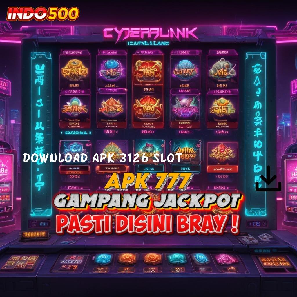 DOWNLOAD APK 3126 SLOT → Bidang Spin Scatter Baru Dengan Blok Bangunan Stabil