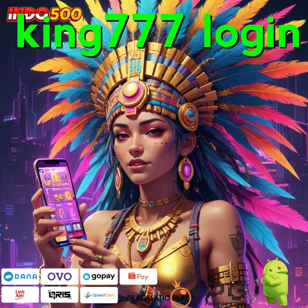 KING777 LOGIN Spin Gampang Dengan Teknologi Baru