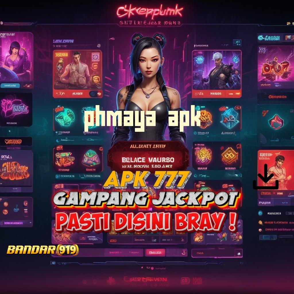 PHMAYA APK 🐉 referensi web kaitkan tempat bertemu hubungan