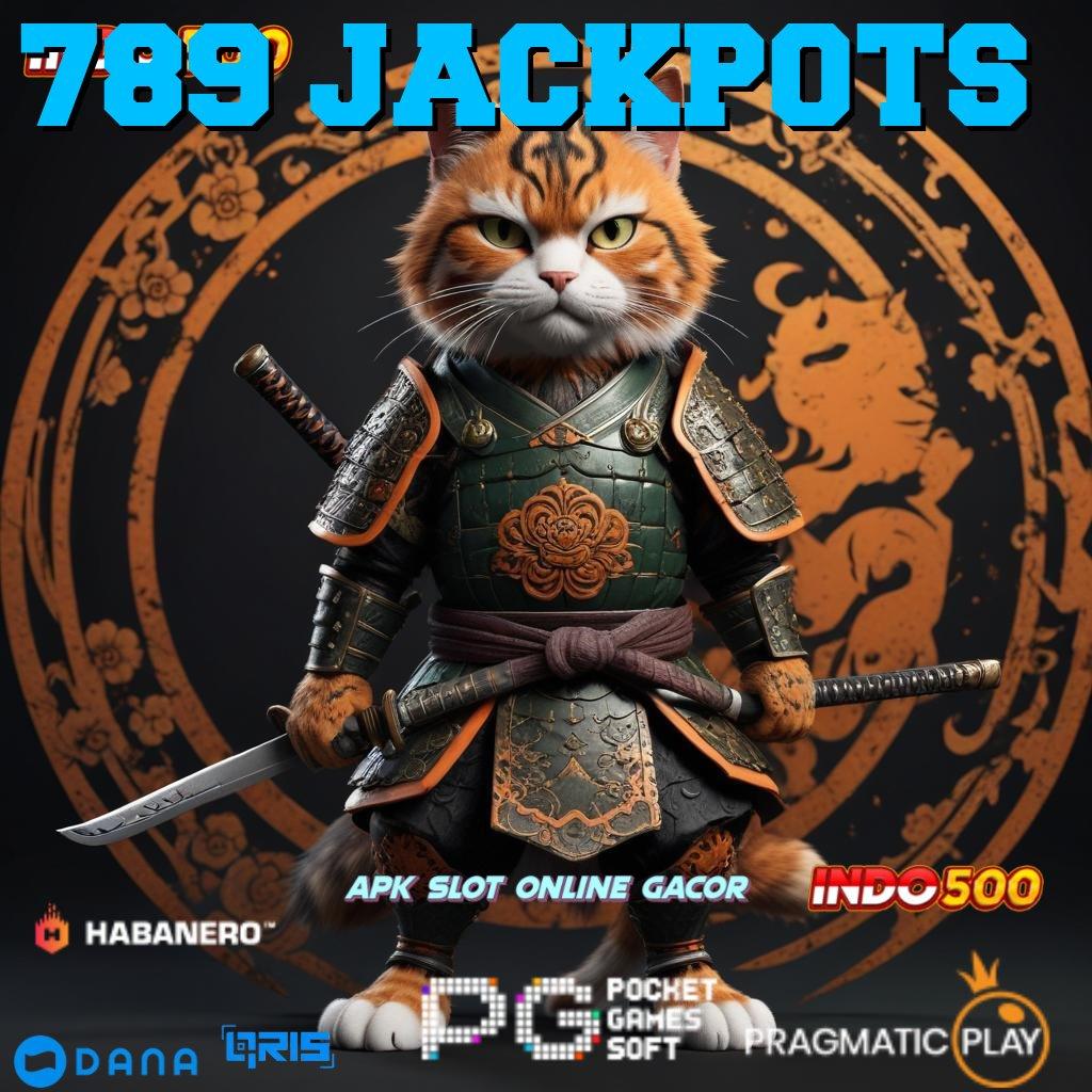 789 JACKPOTS Pintu Alternatif Ajaib Unduh Slot Gacor 777 Apk Android & iOS