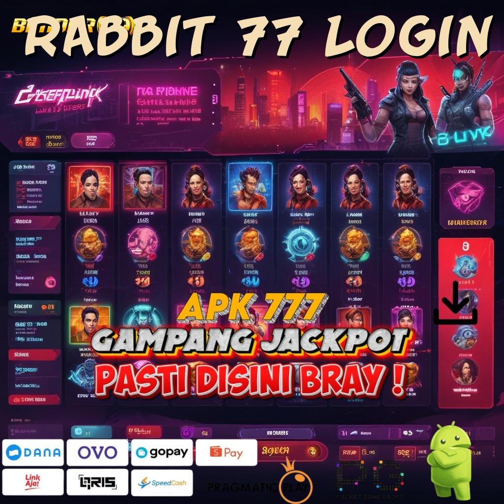 RABBIT 77 LOGIN > bukti keberhasilan