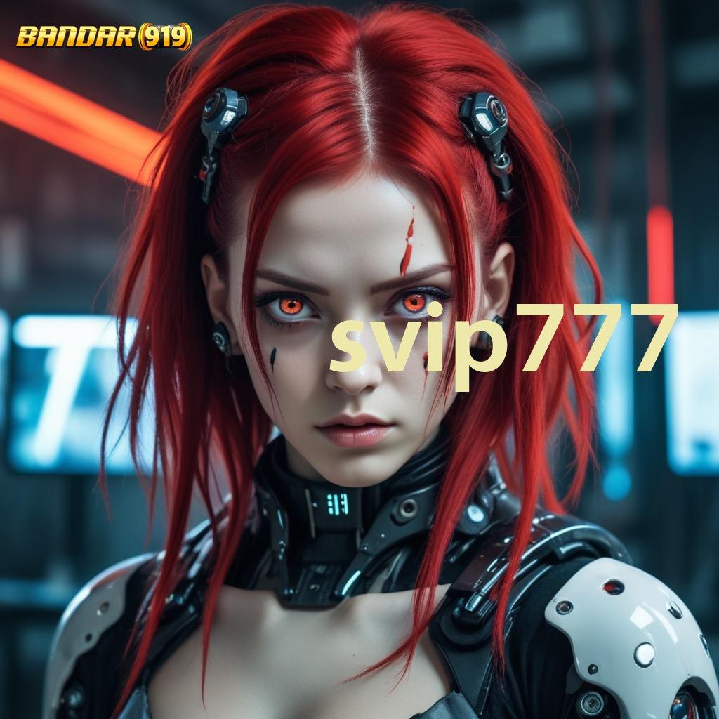 SVIP777 ➰ Jaminan Profit Dengan Sistem Login Terbaru