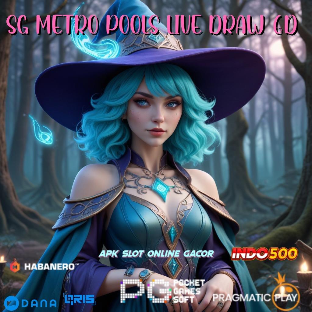 Sg Metro Pools Live Draw 6d