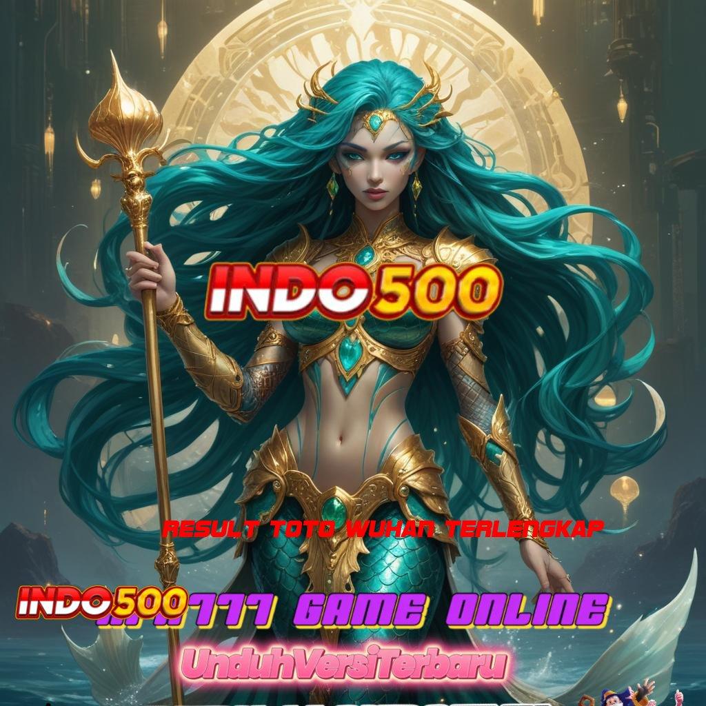 RESULT TOTO WUHAN TERLENGKAP 🎮 Slot Pg Soft Maxwin Mudah pola menang yang mengasyikkan