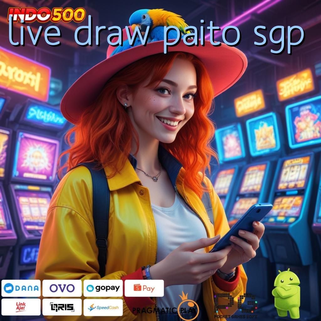 LIVE DRAW PAITO SGP Pola Spin Jackpot Baru Terkini