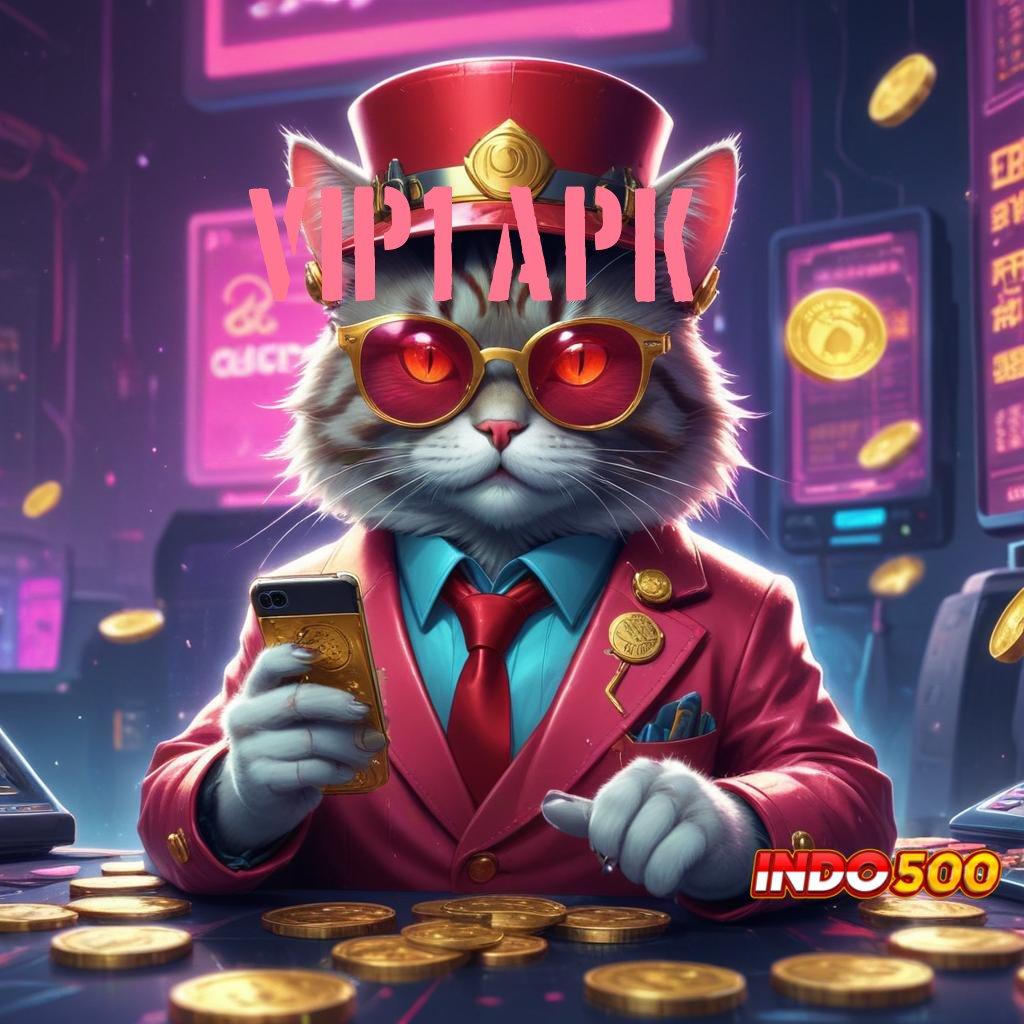 VIP1 APK ➰ game android modern versi baru siap diunduh